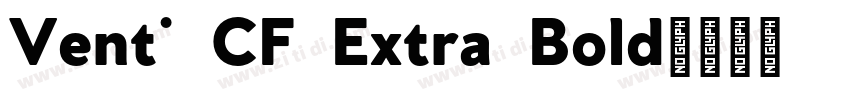 Venti CF Extra Bold字体转换